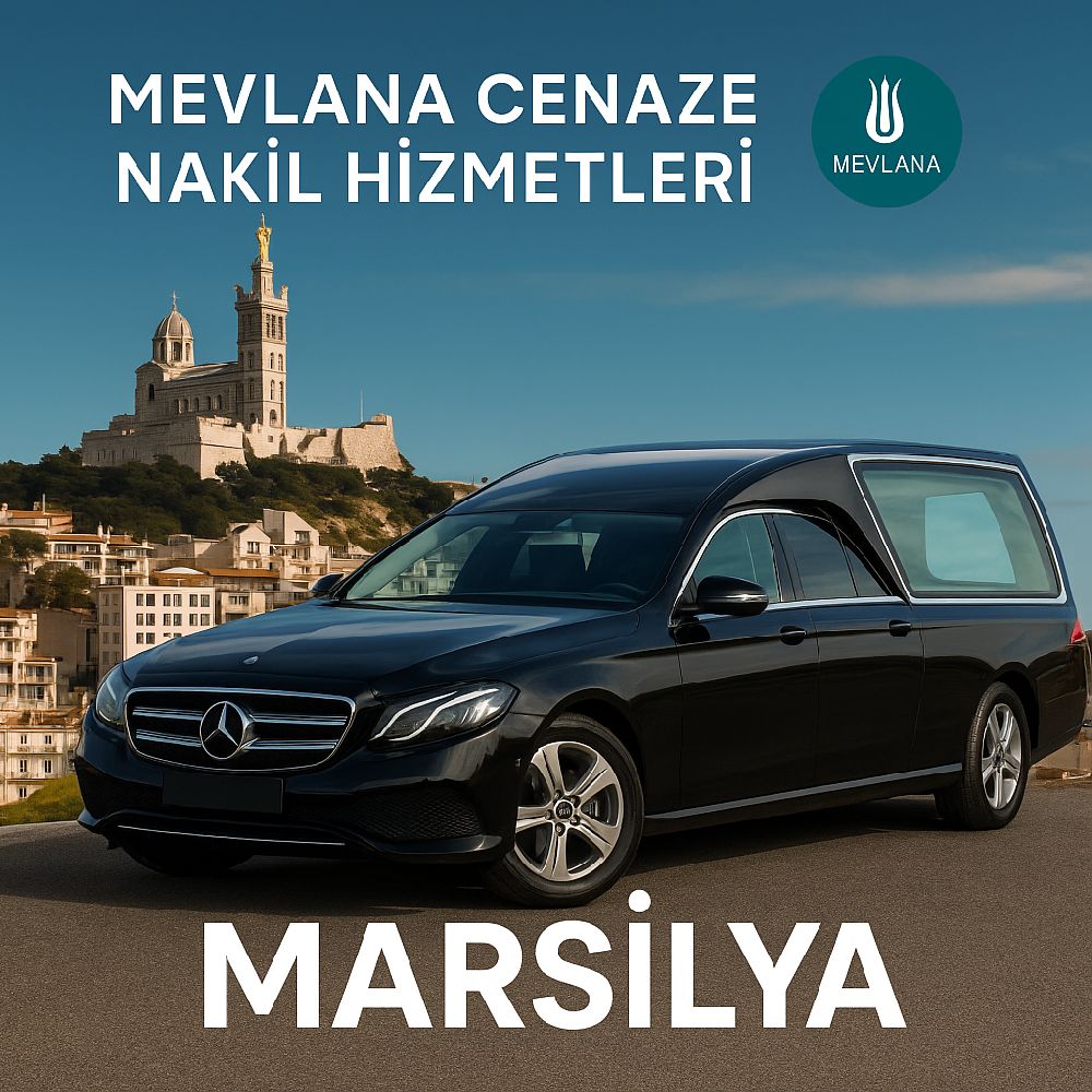 Marsilya Türkiye Cenaze Nakli