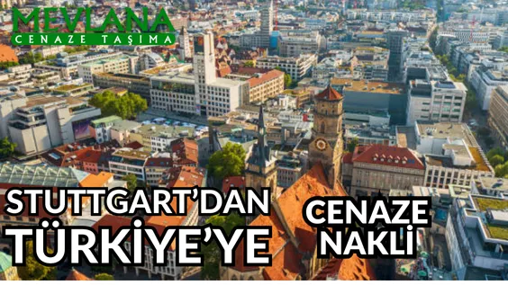 Stuttgart Türkiye Cenaze Nakli